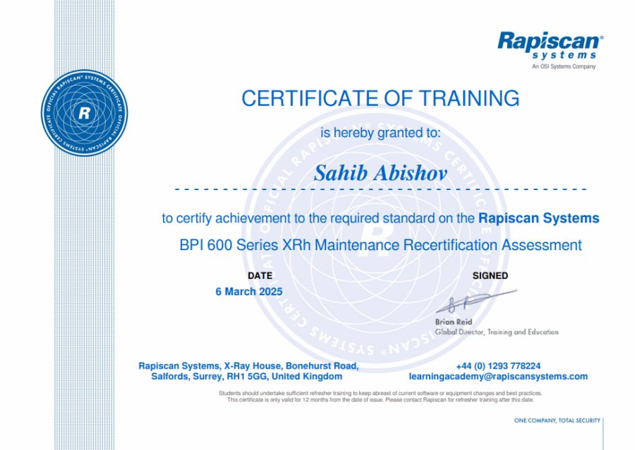 Rapiscan 600 Series XRh — Maintenance Recertification · Sahib Abishov (2025)